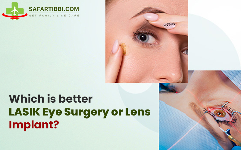 LASIK vs Lens Implant: Which Vision Correction Procedure is Right for You?